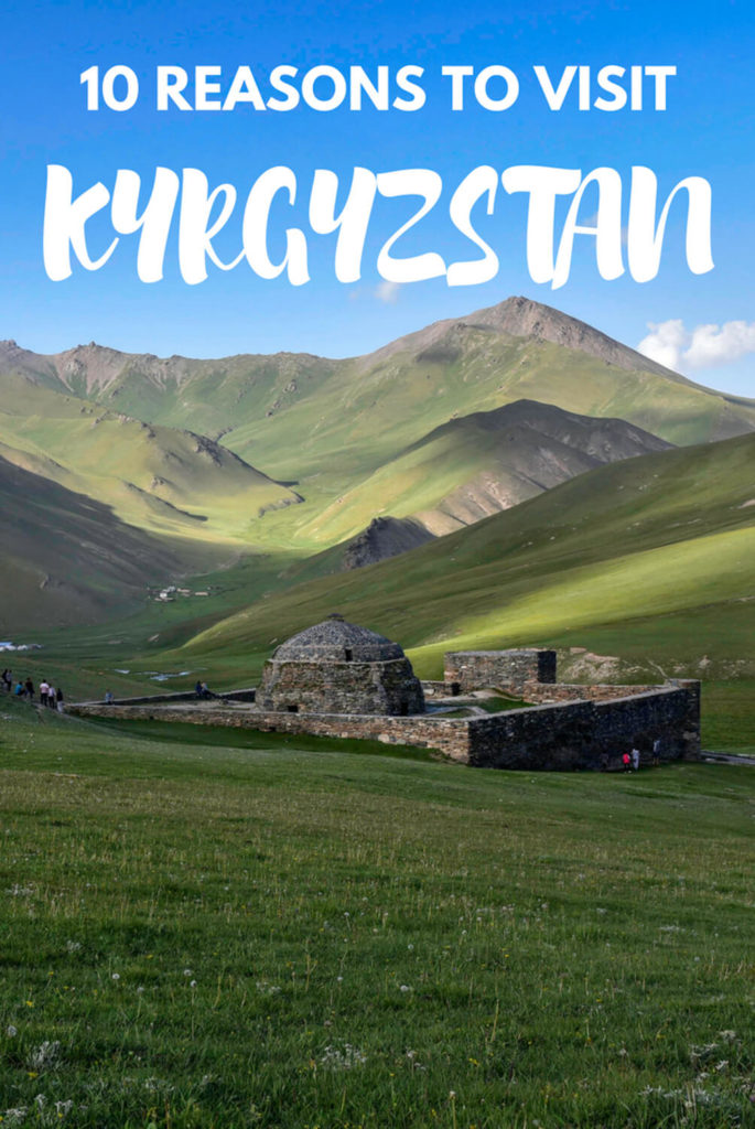 reasons to visit Kyrgyzstan
